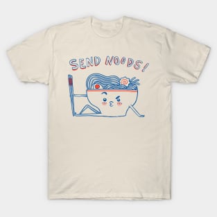 Send noods T-Shirt